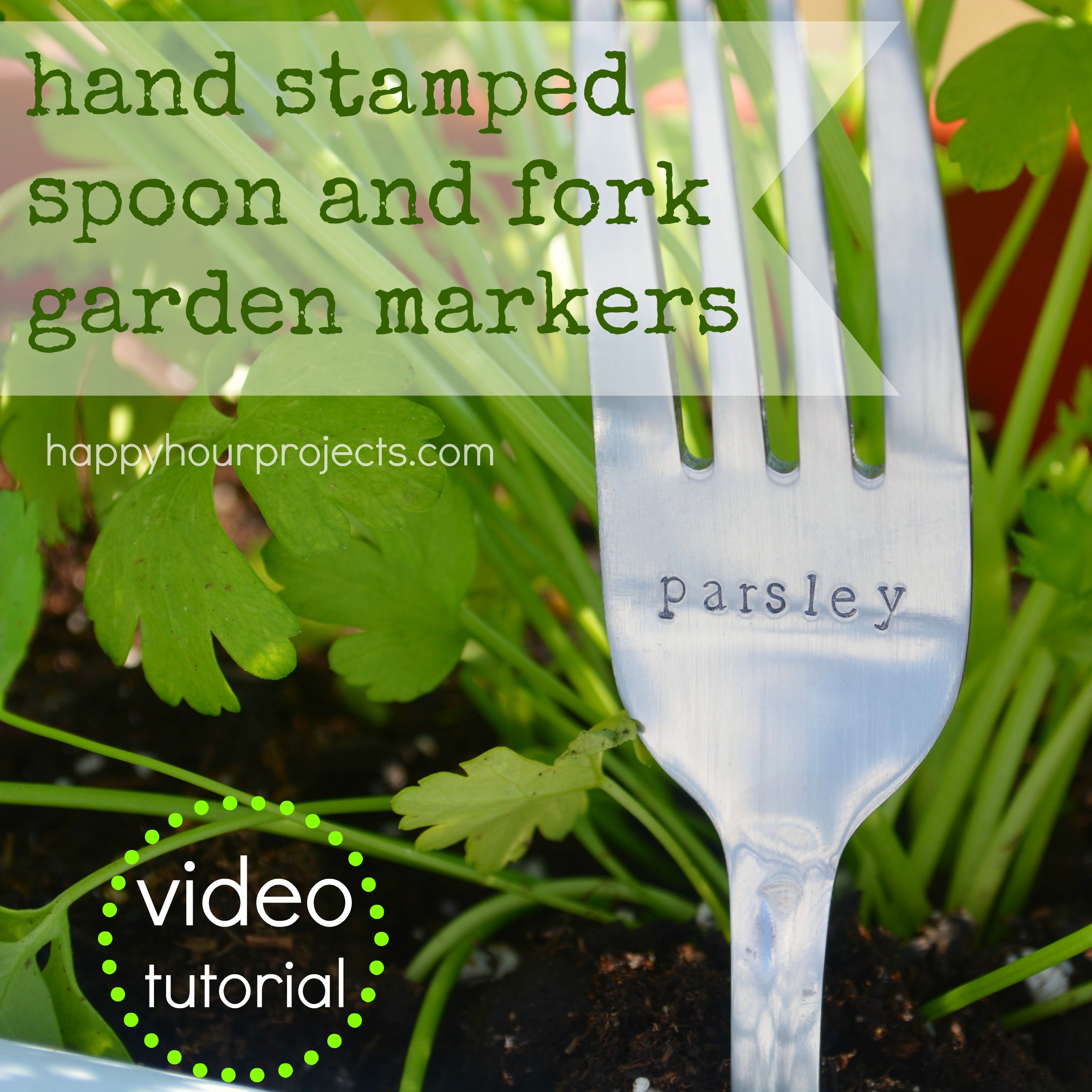 Hand Stamped Spoon and Fork Garden Markers - Video Tutorial at www.happyhourprojects.com